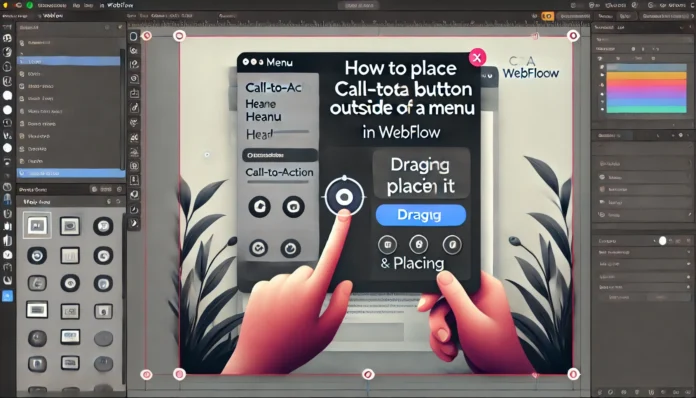 webflow how to make cta button outside of menu